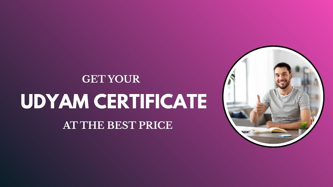 Get Your Udyam Certificate at the Best Price