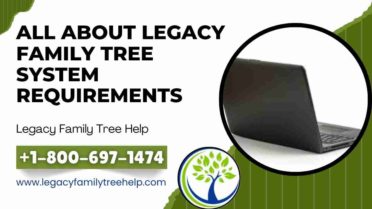 legacy family tree genealogy software