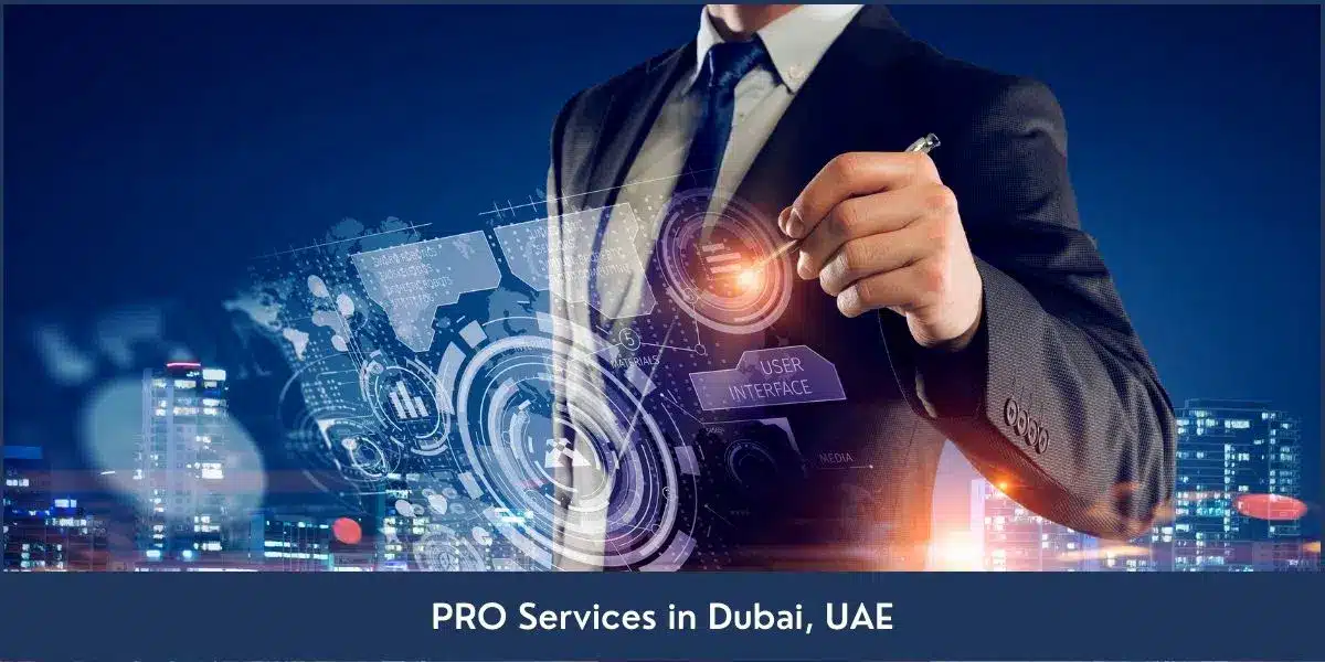 PRO services in Dubai