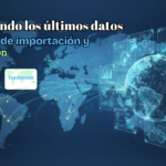 Explorando los últimos datos globales de importación y exportación