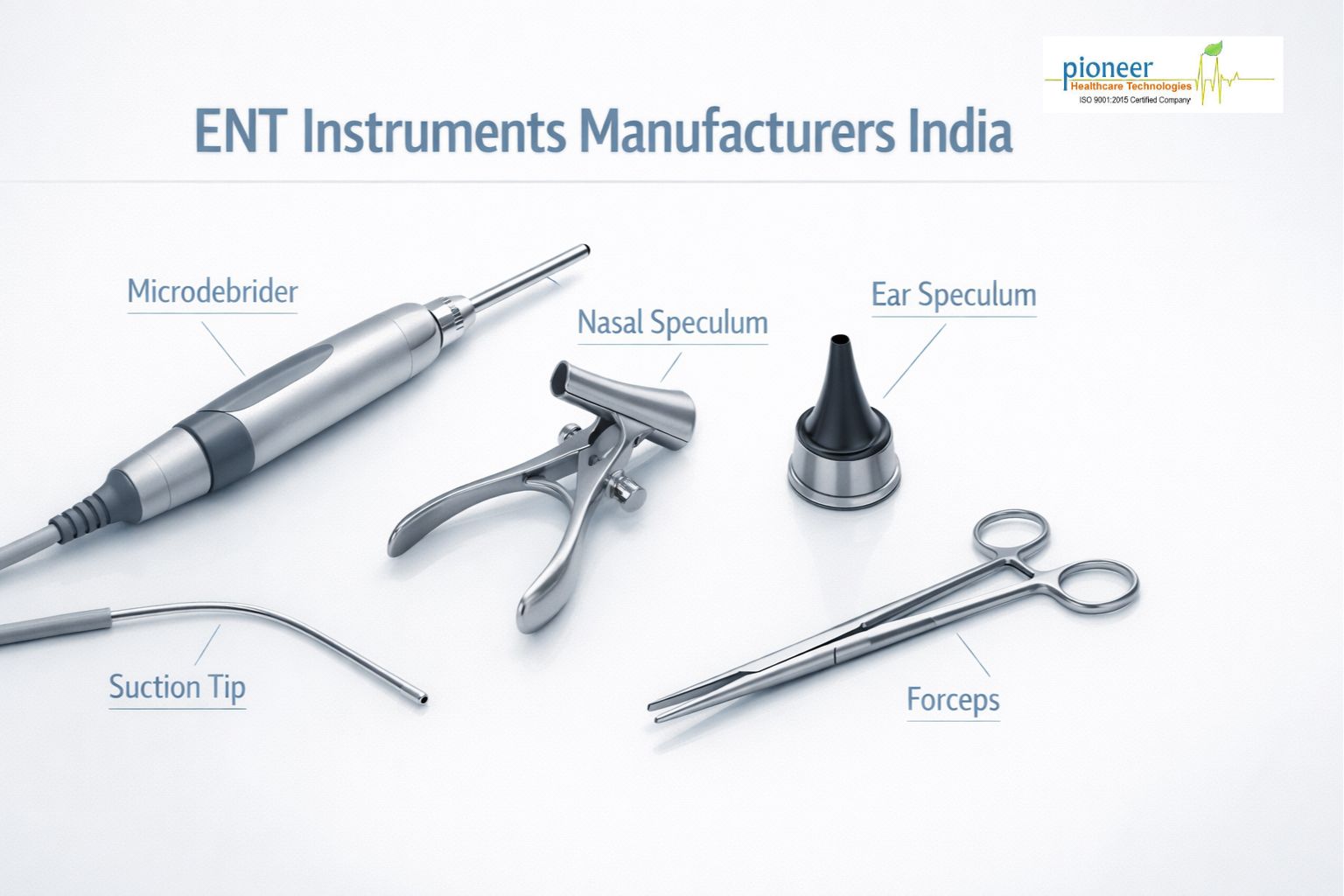High-quality ENT surgical instruments including microdebrider, nasal speculum, ear speculum, suction tip, and forceps arranged on a white clinical background with labels.
