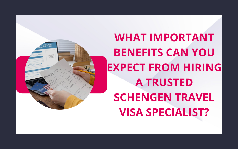 Schengen Visa Consultant In Dubai