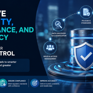 Improve Security, Compliance, and Accuracy Through Better Data Control