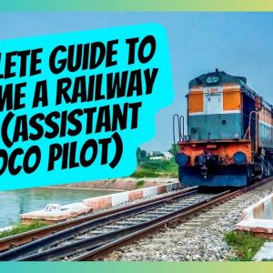 Complete Guide to Become a Railway ALP (Assistant Loco Pilot)